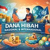 Islustrasi Dana Hibah / Grant Nasional dan Internasional.