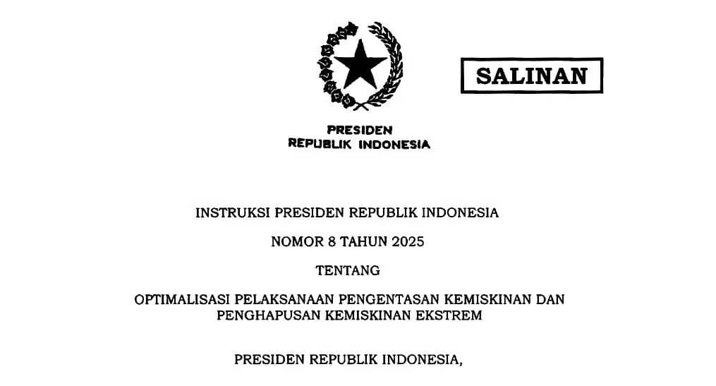 Inpres 8/2025: Strategi Baru Pemerintah Selesaikan Kemiskinan Ekstrem