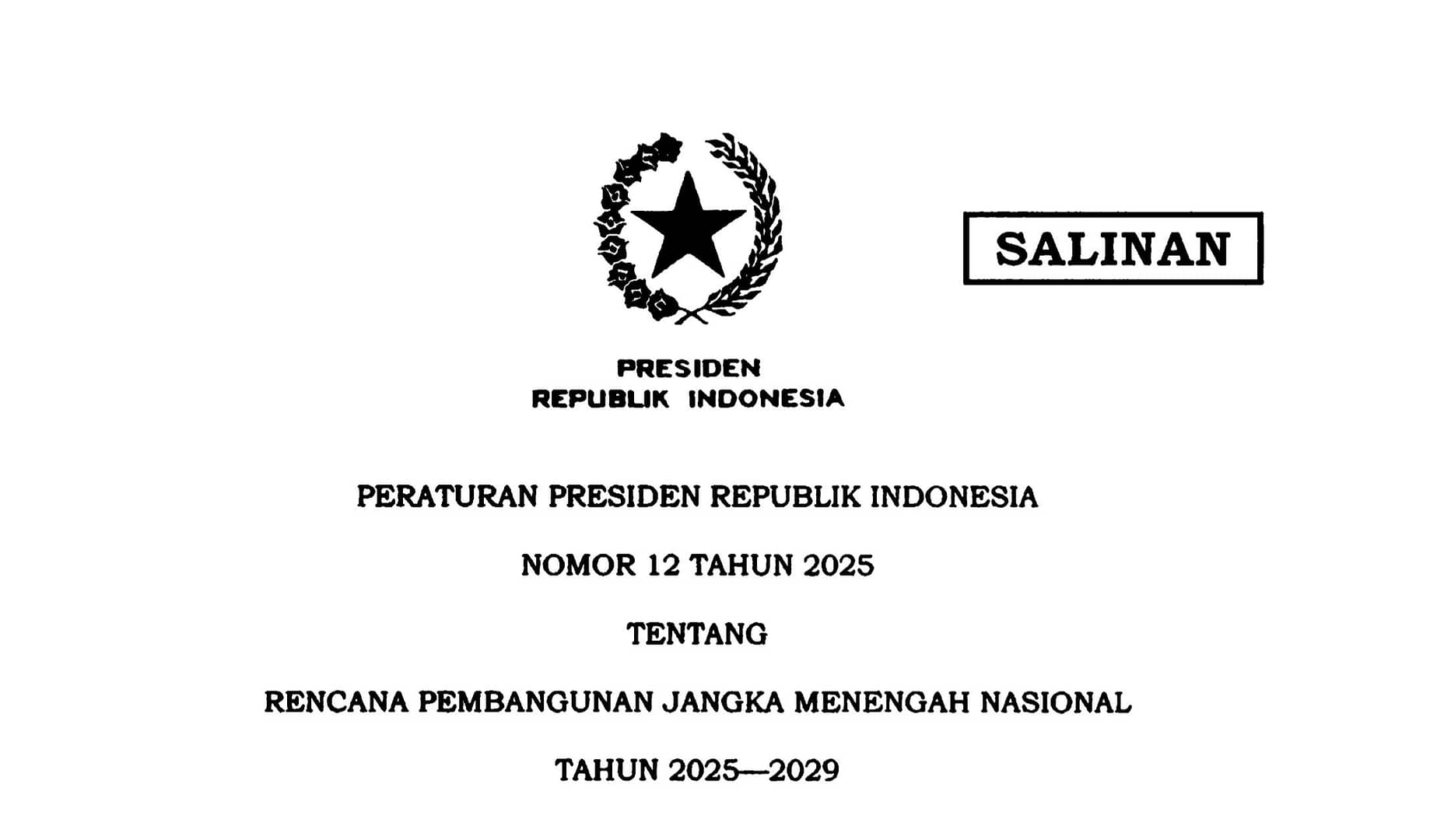 Perpres RPJMN 2025–2029: Batu Loncatan Menuju Indonesia Emas 2045