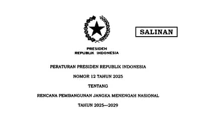 Perpres RPJMN 2025–2029: Batu Loncatan Menuju Indonesia Emas 2045