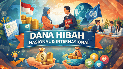 Islustrasi Dana Hibah / Grant Nasional dan Internasional.